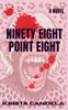Ninety Eight Point Eight