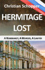 Hermitage Lost: A Rembrandt, A Murder, A Lawyer
