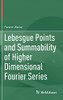 Lebesgue Points And Summability Of Higher Dimensional Fourier Series