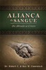 AlianÃ§a de Sangue: de AbrÃ£o a Cristo