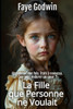 La Fille que Personne ne Voulait