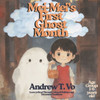 Mei-Mei's First Ghost Month