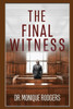 The Final Witness