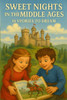 Sweet Nights in the Middle Ages: 18 Stories to Dream
