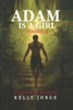 Adam is a Girl, Volume 4: Eve was Framed