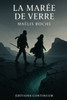 La MarÃ©e de Verre