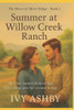 Summer at Willow Creek Ranch: Heart of Silver Ridge
