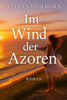 Im Wind der Azoren
