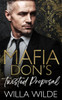 Mafia Don's Twisted Proposal: An Age Gap Forced Proximity Romance