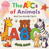 The ABCs of Animals: An Early Learning Alphabet Book with Cute Animals for Toddlers and Preschool Kids