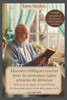 Histoires bibliques courtes pour les personnes Ã¢gÃ©es atteintes de dÃ©mence: Histoires de foi simples et rÃ©confortantes, Ã‰critures, priÃ¨res pour le soin