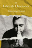 Mi Libro de Oraciones a Pedro Jorge Frassati