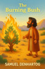The Burning Bush: Little Lamb Rhymes