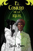 El conjuro de lo igual