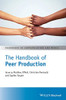The Handbook Of Peer Production (Handbooks In Communication And Media)