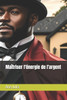 MaÃ®triser l'Ã©nergie de l'argent