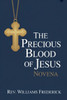 Precious blood of Jesus Novena: A Nine-Day Prayer Journey of Healing, Deliverance, and Redemption""