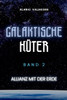 Galaktische Hüter: Allianz mit der Erde