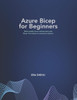 Azure Bicep for Beginners
