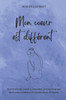 Mon coeur est diffÃ©rent