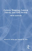 Political Thinking, Political Theory, And Civil Society - 9780367543211