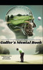 Golfer's Mental Book: Athlete's Guide to Handling Mental Challenges on the Golf Course
