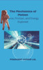 The Mechanics of Motion: Force, Friction and Energy Explored