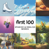 First 100 Spanish & English Words