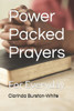 Power Packed Prayers: For Everyday