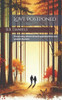 Love Postponed: A love story about missed opportunities and second chances