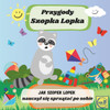 Przygody Szopka Lopka Jak Szopek Lopek nauczyl się sprzątac po sobie: książeczka po polsku dla najmlodszych dzieci, bajka edukacyj