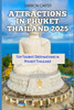 Attractions in Phuket Thailand 2025: Top Tourist Destinations in Phuket Thailand