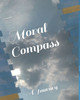 Moral Compass: A Journey
