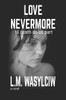 Love Nevermore: 'til death do us part