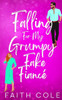Falling For My Fake FiancÃ©