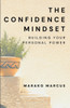 The Confidence Mindset: Building Your Personal POWER