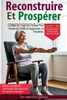 Reconstruire Et Prospérer Vol. 3: La Bible Du Yoga Sur Chaise Pour Perdre Du Poids Et Augmenter La Flexibilité