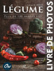 LÃ©gume: Livre de Photos