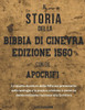 Il Storia Della Bibbia Di Ginevra Edizione 1560 Con Gli Apocrifi: L'impatto duraturo della Riforma protestante sulla teologia e sulla pratica cristian