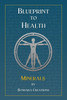 Blueprint to Health: Minerals