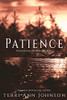 Patience: Perseverance Through The Wait (The Merry Hearts Inspirational)