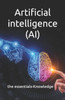 Artificial intelligence (AI): the essentials-Knowledge