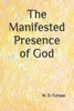 The Manifested Presence of God