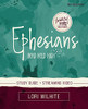Ephesians Study Guide Plus Streaming Video (Beautiful Word Bible Studies)