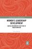 Women'S Leadership Development (Routledge Studies In Leadership Research)