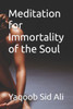 Meditation for Immortality of the Soul