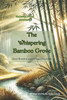 The Enchanted Forest Adventures: The Whispering Bamboo Grove