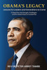 OBAMA'S LEGACY ""Lessons for Leaders and Generations to Come"": A Deep Dive into Strength, Challenges, and the Global Impact of Leadership