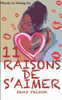 11 RAISONS DE S'AIMER sans raison