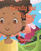 Sandy the Flower: A Story About Self-Acceptance